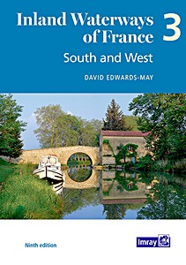 Livre: Inland Waterways of France (Volume 3) - South and West