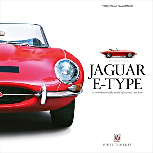 Buch: Jaguar E-Type : A Celebration of the World's Favourite '60s Icon 