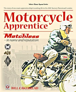 Livre: Motorcycle Apprentice: Matchless