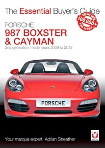 Livre: Porsche 987 Boxster & Cayman - 2nd generation (model years 2009-2012) - The Essential Buyer's Guide