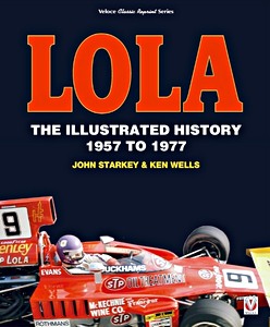 Livre: Lola - The Illustrated History 1957 to 1977 