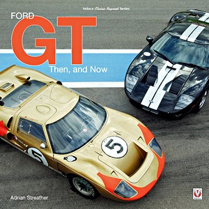 Livre: Ford GT - Then and Now