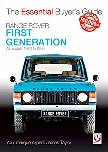 Książka: Range Rover First Generation - All models (1970-1996) - The Essential Buyer's Guide