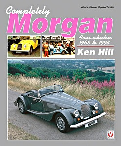 Livre: Completely Morgan : Four-wheelers 1968-1994 