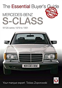 Book: Mercedes-Benz S-Class (W126 Series, 1979-1991) - The Essential Buyer's Guide