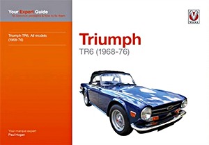 Buch: Triumph TR6 - Your Expert Guide