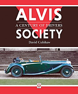 Livre: Alvis Society - A Century of Drivers