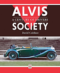 Livre : Alvis Society - A Century of Drivers 