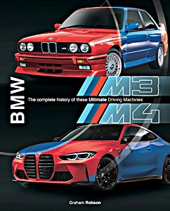 Książka: BMW M3 & M4 : The complete history of these ultimate driving machines 