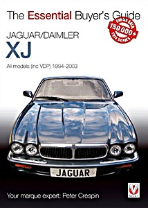 Boek: Jaguar / Daimler XJ - All models including Vandenplas (1994-2003) - The Essential Buyer's Guide