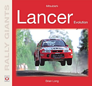 Książka: Mitsubishi Lancer Evolution (Rally Giants)