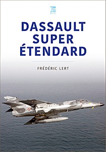 Livre : Dassault Super Etendard