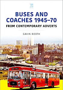 Livre: Buses and Coaches 1945–70: From Contemporary Adverts