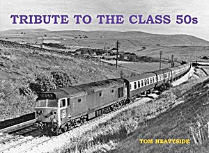 Boek: Tribute to the Class 50s