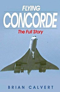 Książka: Flying Concorde - The Full Story 