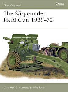 Livre : [NVG] 25-pounder Field Gun 1939-72