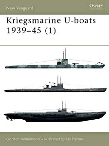 Książka: Kriegsmarine U-boats 1939-1945 (1) (Osprey)