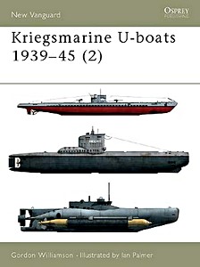 Book: Kriegsmarine U-boats, 1939-45 (2) (Osprey)