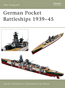 Książka: German Pocket Battleships 1939-45 - 'Deutschland', 'Admiral Graf Spee' and 'Admiral Scheer' (Osprey)