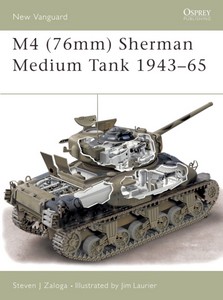 Livre: M4 (76mm) Sherman Medium Tank 1943-1965 (Osprey)