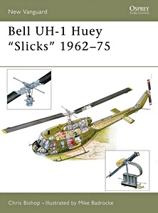 Livre: Bell UH-1 Huey 'Slicks' 1962-75 (Osprey)