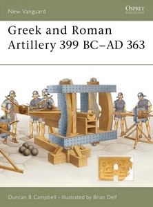 Livre : Greek and Roman Artillery 399 BC–AD 363 (Osprey)