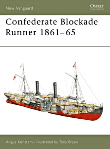 Livre : Confederate Blockade Runner 1861–65 (Osprey)