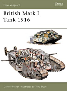 Livre : British Mark I Tank 1916 (Osprey)