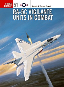 Livre: RA-5C Vigilante Units in Combat (Osprey)