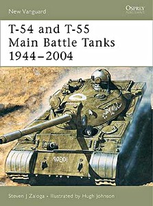 Livre : T-54 and T-55 Main Battle Tanks 1944-2004 (Osprey)