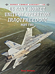 Buch: US Navy Hornet Units of Operation Iraqi Freedom (Part 2) (Osprey)