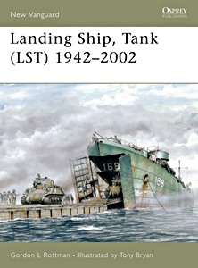 Książka: [NVG] Landing Ship, Tank (LST) 1942-2002