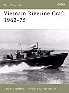 Boek: Vietnam Riverine Craft 1962-75 (Osprey)