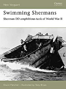 Boek: Swimming Shermans - Sherman DD amphibious tank of World War II (Osprey)