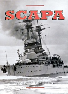 Książka: Scapa - Britain's Famous Wartime Naval Base