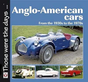 Livre: Anglo-American Cars - From the 1930s to the 1970s
