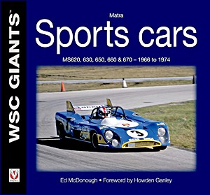 Buch: Matra Sports Cars - MS 620, 630, 650, 660 & 670 - 1966 to 1974 (WSC Giants)