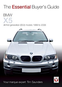 Book: BMW X5 - All first generation (E53) models (1999-2006) - The Essential Buyer's Guide