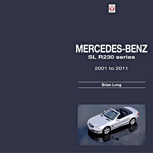 Book: Mercedes-Benz SL: R230 Series 2001 to 2011