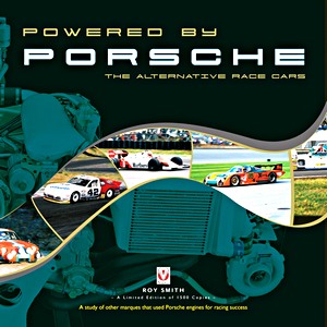 Buch: Powered by Porsche - The Alternative Race Cars 