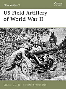 Boek: [NVG] US Field Artillery of World War II