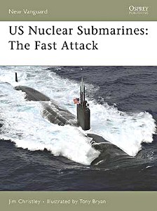 Livre: US Nuclear Submarines - The Fast-attack (Osprey)