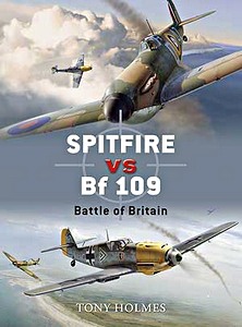 Livre : Spitfire vs Bf 109 - Battle of Britain (Osprey)