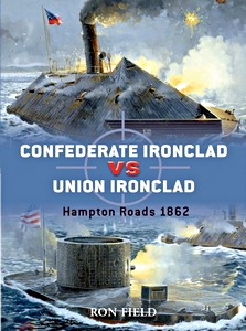 Livre: [DUE] Confederate Ironclad vs Union Ironclad 1862