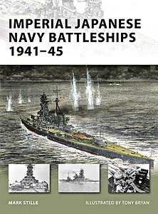 Livre: Imperial Japanese Navy Battleships 1941-45 (Osprey)