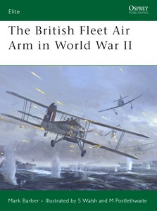 Livre: The British Fleet Air Arm in World War II (Osprey)