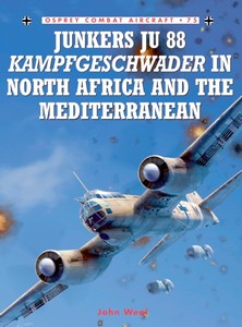 Książka: Junkers Ju 88 Kampfgeschwader in North Africa and the Mediterranean (Osprey)