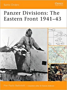Livre : Panzer Divisions - The Eastern Front 1941-43 (Osprey)