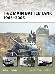 Livre : T-62 Main Battle Tank 1965-2005 (Osprey)