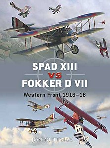 Livre: Spad XIII vs Fokker D VII - Western Front 1916-18 (Osprey)